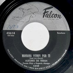 Mañana vengo por ti / Vengo a verte