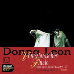 Venezianisches Finale: Commissario Brunettis erster Fall