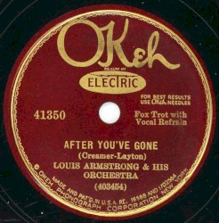 After You've Gone / Saint Louis Blues