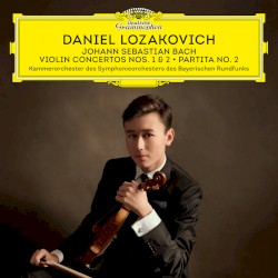 Violin Concertos nos. 1 & 2 / Partita no. 2 in D minor