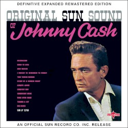 Original Sun Sound of Johnny Cash