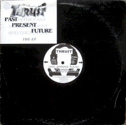 Past, Present, Future EP