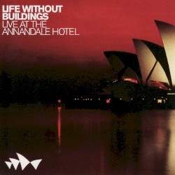 Live at the Annandale Hotel