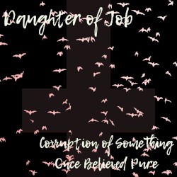 Corruption of Something Once Believed Pure