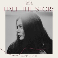 Half the Story (Chapter One)