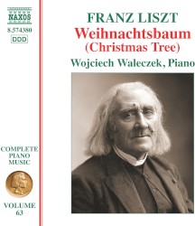 Complete Piano Music, Volume 63: Weihnachtsbaum (Christmas Tree)