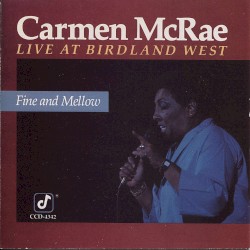Fine and Mellow (live at Birdland West)