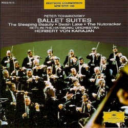 Ballet Suites: The Sleeping Beauty / Swan Lake / The Nutcracker