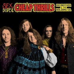Sex, Dope & Cheap Thrills