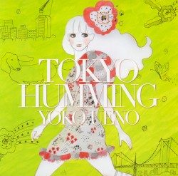 TOKYO HUMMING