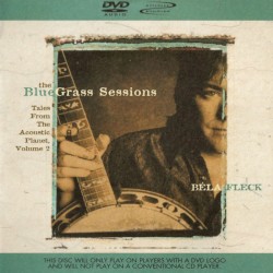 The Bluegrass Sessions: Tales From the Acoustic Planet, Volume 2
