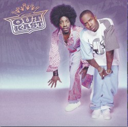 Big Boi & Dre Present… OutKast