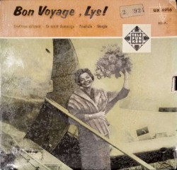 Bon Voyage, Lys!