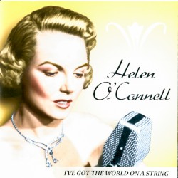 I've Got the World on a String