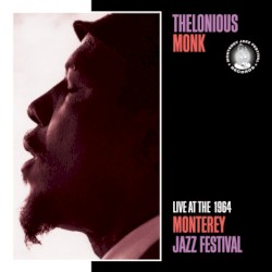 Live at the 1964 Monterey Jazz Festival
