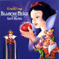 Walt Disney : Blanche Neige et les sept nains : Bande originale Française du film remastérisée digitalement