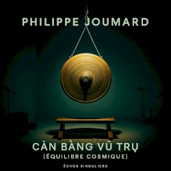 Cân Bằng Vũ Trụ – Équilibre Cosmique (DJ Pack)