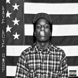 Live.Love.A$AP
