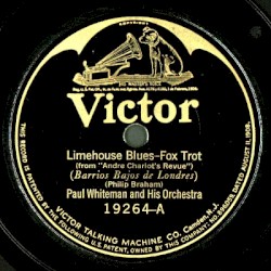 Limehouse Blues / If You'll Come Back