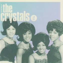 Da Doo Ron Ron: The Very Best of The Crystals