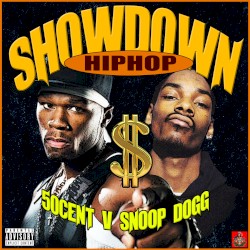 Hip‐Hop Showdown: 50 Cent v Snoop Dogg