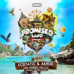 The Hidden Valley (Promised Land Anthem)