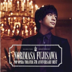 POP OPERA THEATER〜5th Anniversary Best