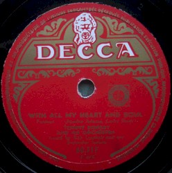 With All My Heart and Soul / Oh! Look at Me Now