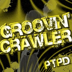 Groovin' Groper/Groovin' Crawler
