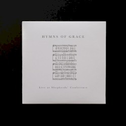 Hymns of Grace (Live at Shepherds Conference)