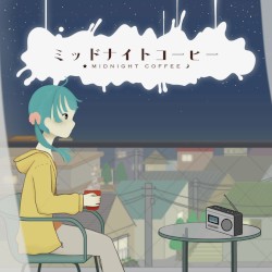 ミッドナイトコーヒー