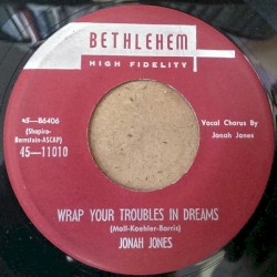 Wrap Your Troubles in Dreams / Stars Fell on Alabama