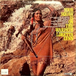 Your Squaw Is on the Warpath