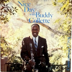 Nice Day With Buddy Collette