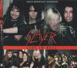 Live in Hell, Radio Broadcast Recording