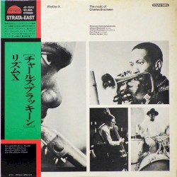 Rhythm X: The Music of Charles Brackeen