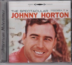 The Spectacular Johnny Horton