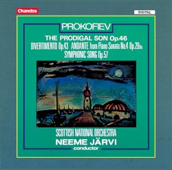 The Prodigal Son, Op. 46 / Divertimento, Op. 43 / Andante from Piano Sonata No. 4, Op. 29bis / Symphonic Song, Op. 57