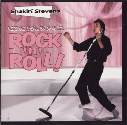 There Are Two Kinds Of Music ... - Rock 'N' Roll