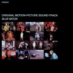 Blue Moon: Original Motion-Picture Sound-Track