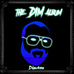 The DIM Album