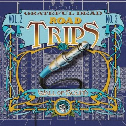 Road Trips, Volume 2, No. 3: Wall of Sound