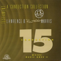 Conduction 15: Where Music Goes II