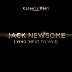 Lying (Next to You) (from “Songland”)