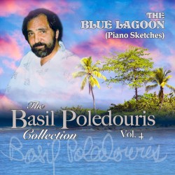 The Basil Pouledouris Collection: Volume 4: The Blue Lagoon (Piano Sketches)