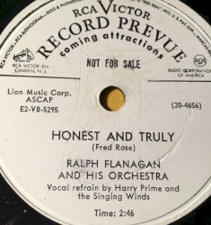 Honest and Truly / Singing Winds