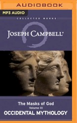 The Masks of God, Volume III: Occidental Mythology