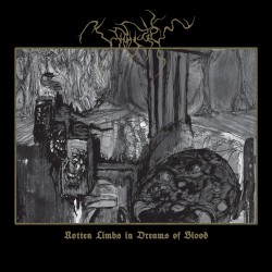 Rotten Limbs in Dreams of Blood