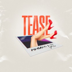 Tease