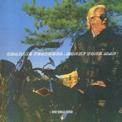 Honky Tonk Man + New Jungle Fever